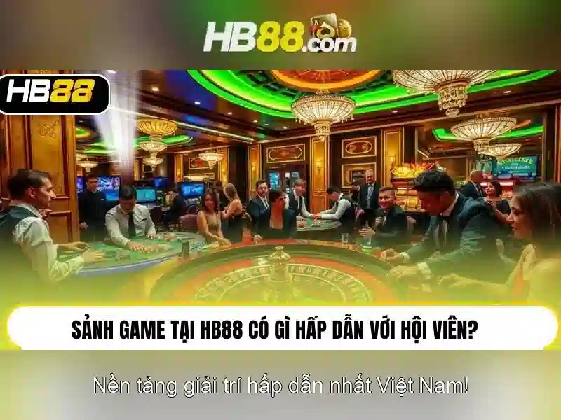 Hb88: Tổng quan về một nền tảng giải trí trực tuyến Giao diện nhà cái hoàn hảo